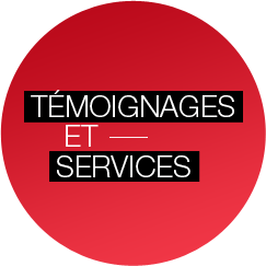 Témoignages et services